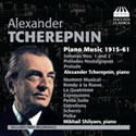 Alexander Tcherepnin Piano Music 1915-61